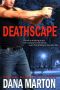 [Broslin Creek Trilogy 02] • Deathscape